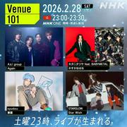 NHK『Venue101』にAぇ! group、キタニタツヤ＆BABYMETAL、syudou、STARGLOWが ...