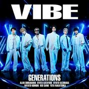 GENERATIONS、4年ぶりとなるCDシングル「VIBE」ジャケット写真公開 ...