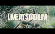 Official髭男dism 【LIVE at STADIUM 2025】Blu-ray＆DVDのダイジェスト映像公開
