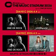 ONE OK ROCK「THE MUSIC STADIUM 2026」にUVERworldとYOASOBIが出演決定